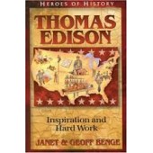 Thomas Edison: Inspiration and Hard Work (Heroes of History) 