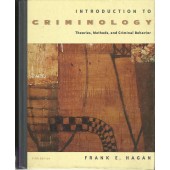 Introduction To Criminology: Theories, Methods, and Criminal Behavior 