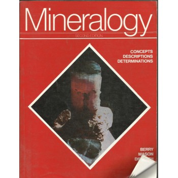 Mineralogy: Concepts,Descriptions,Determination