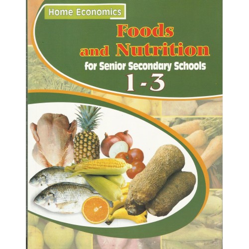 Foods And Nutrition 1 3 For Senior