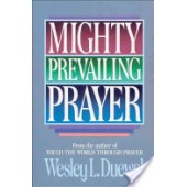 Mighty prevailing prayer