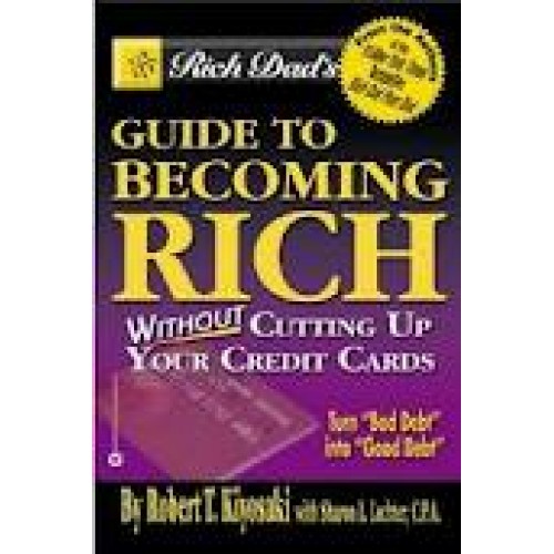 Rich code. Robert kiyosaki rich dad&#039;s guide to investing. rich dad&#039;s guide to.... becoming rich. rich dad&#039;s guide to i...robert kiyosaki, 2000.